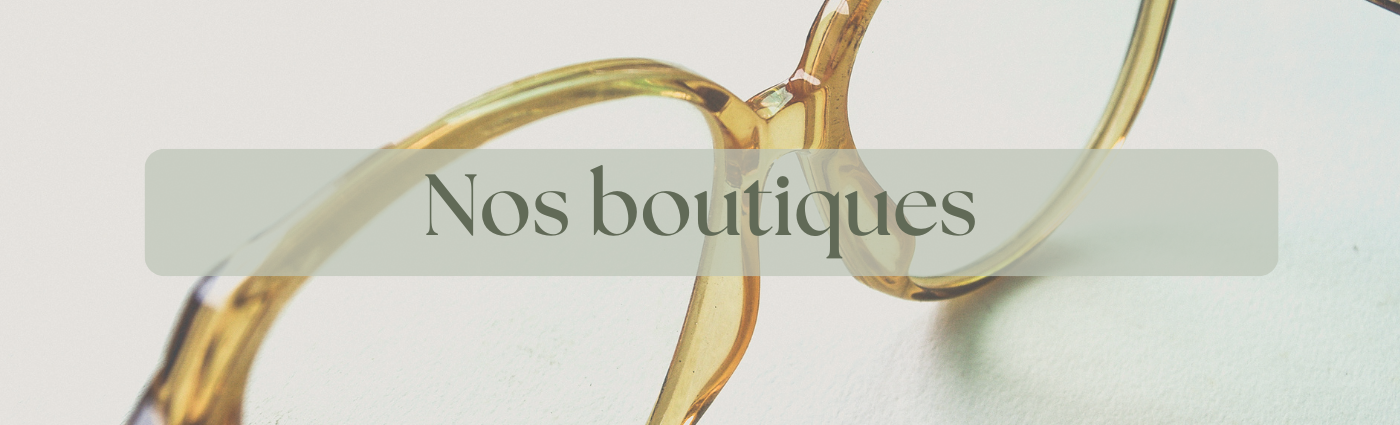 Nos boutiques